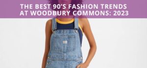 Woodbury Common Premium Outlets – what to expect, tickets, prices, directory,  timings, FAQs