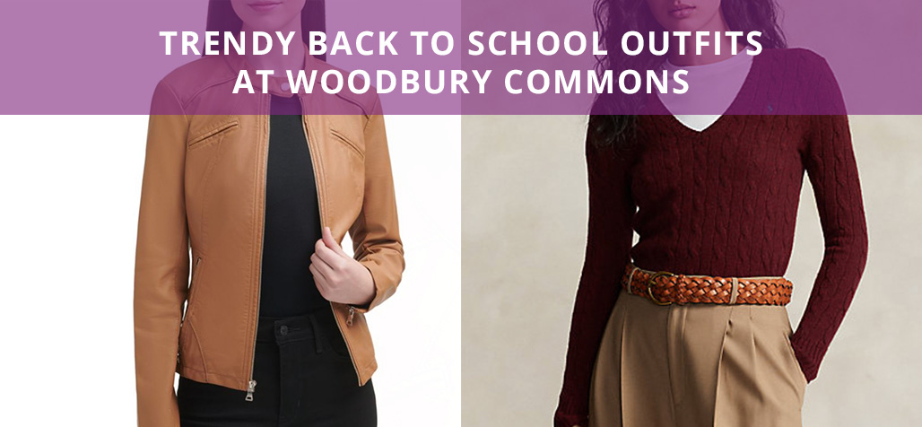 Trendy Back to School Outfits at Woodbury Commons: 2023